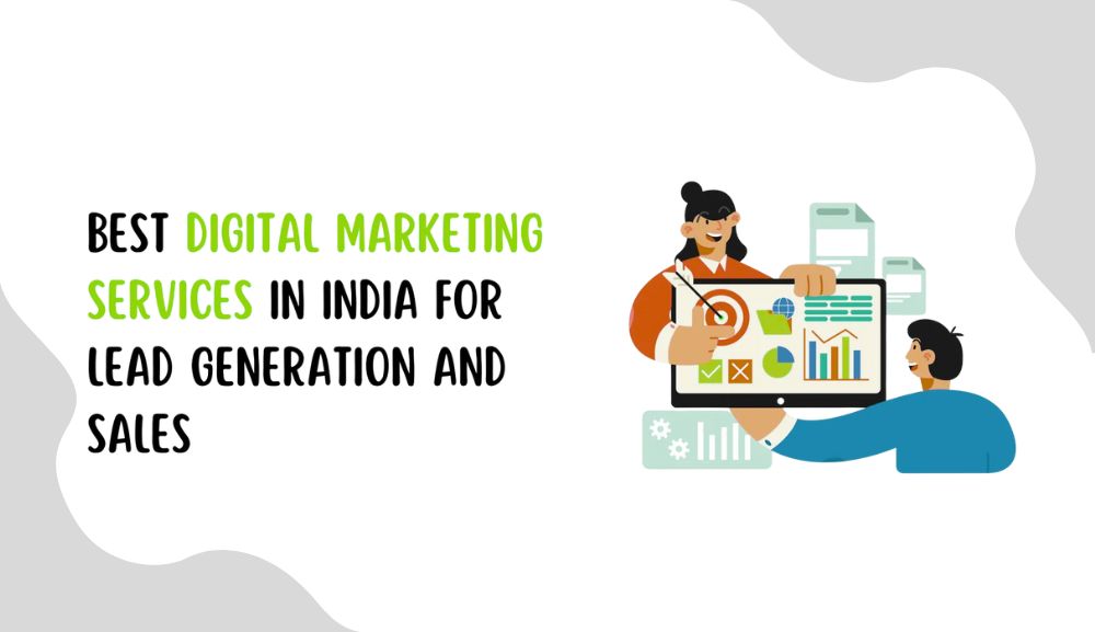 How to Generate Consistent Online Leads in India with Proven Digital Marketing Strategies