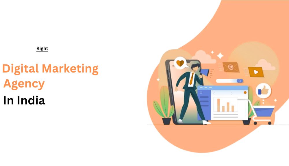 Why Choosing the Right Digital Marketing Agency In India Is Crucial for Business Growth