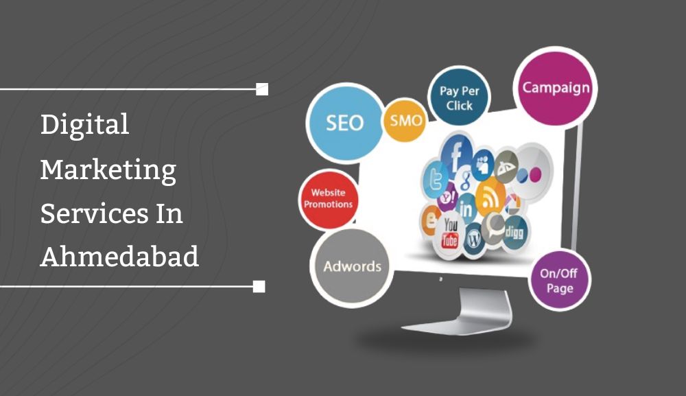 Digital Marketing Services in Ahmedabad