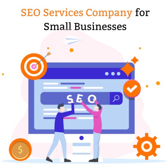 SEO Services Company for Small Businesses
