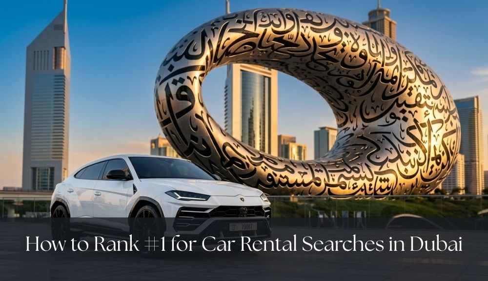 How to Rank #1 for Car Rental Searches in Dubai (SEO Strategies That Work) - Tecklix Technologies