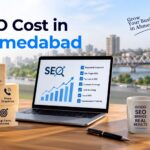 SEO Cost in Ahmedabad: What Businesses Should Know Before Hiring an SEO Agency